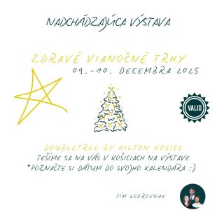 📌 S kým sa vidíme na výstave ZDRAVÉ VIANOČNÉ TRHY v Košiciach? 🌟